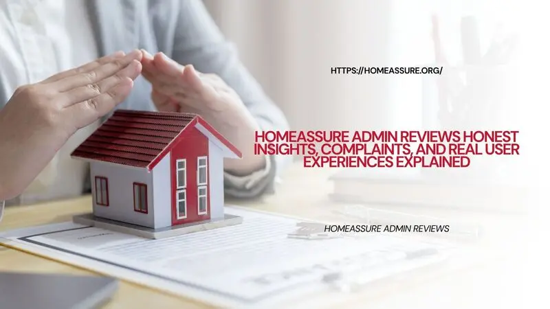 homeassure admin reviews