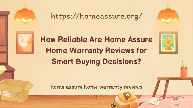 home assure home warranty reviews