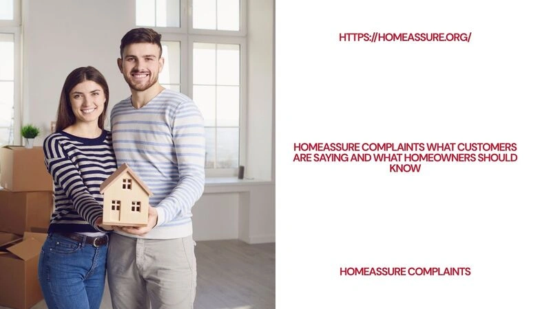 homeassure complaints